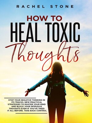cover image of How to Heal Toxic Thoughts